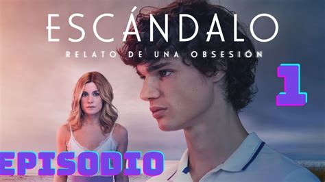 escándalo relato de una obsesión ok.ru|Escándalo, relato de una obsesión .